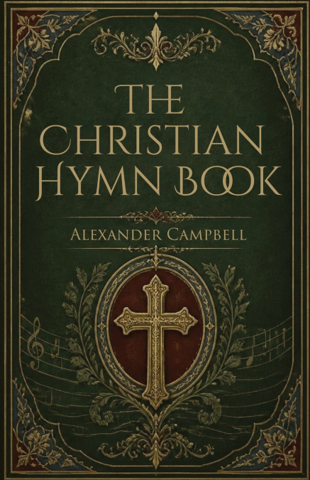 The Christian Hymn Book