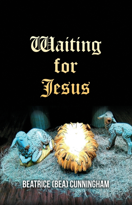 Waiting for Jesus