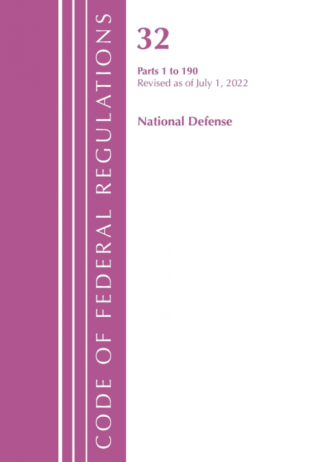 Code of Federal Regulations, Title 32 National Defense 1-190, Revised as of July 1, 2021