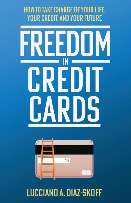 Freedom in Credit Cards