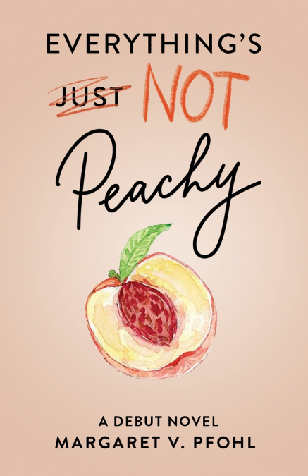 Everything’s Not Peachy