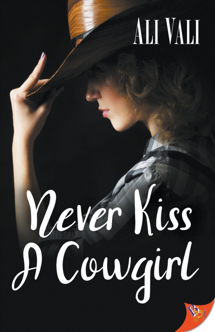 Never Kiss a Cowgirl