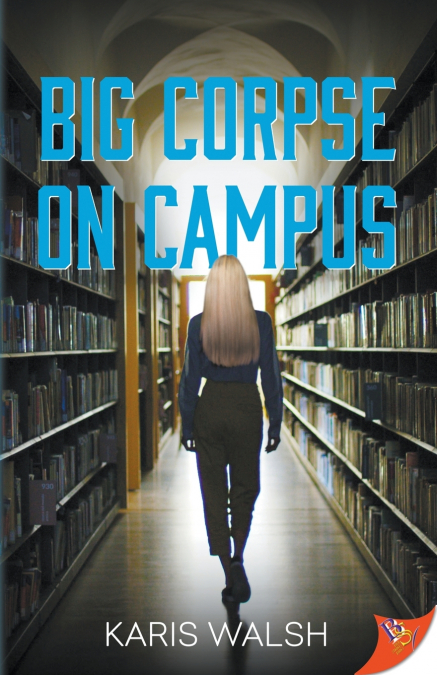 Big Corpse on Campus