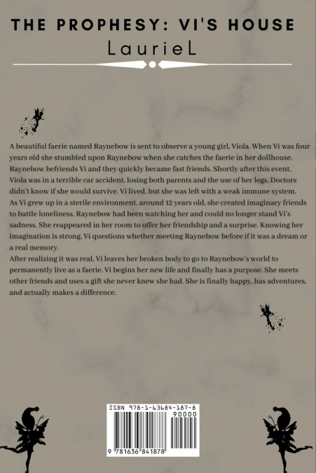 The Prophesy Vi’s House