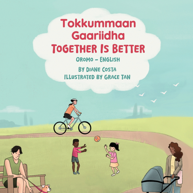 Together Is Better (Oromo-English)