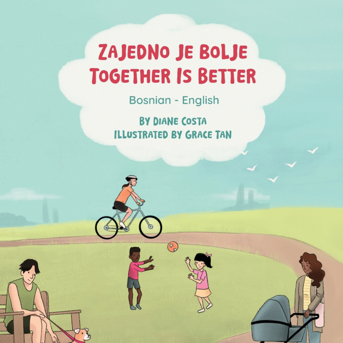 Together Is Better (Bosnian-English)