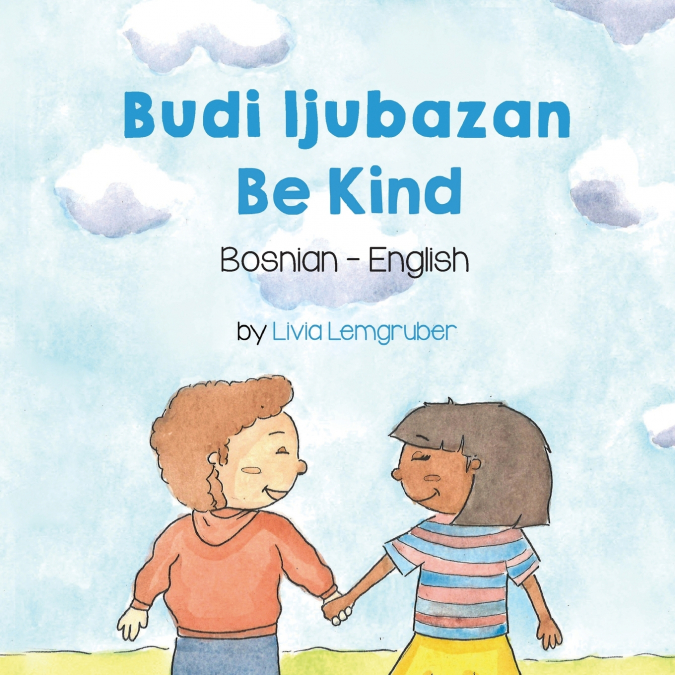 Be Kind (Bosnian-English)