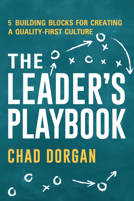 The Leader’s Playbook