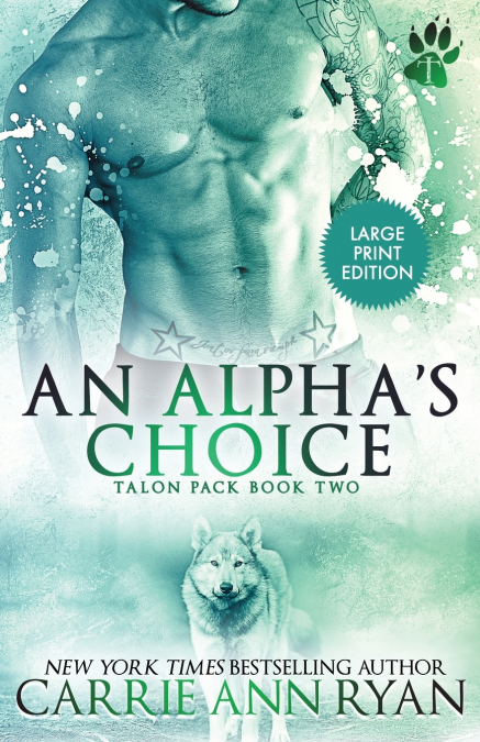 An Alpha’s Choice