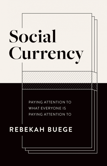 Social Currency