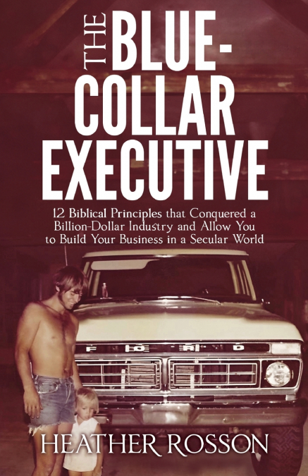 The Blue-Collar Executive