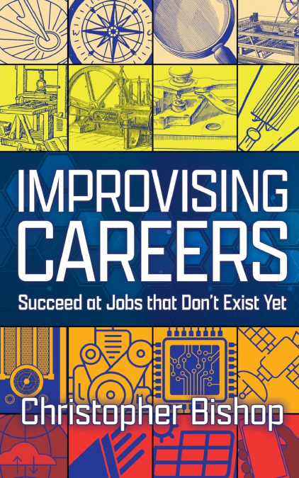 Improvising Careers