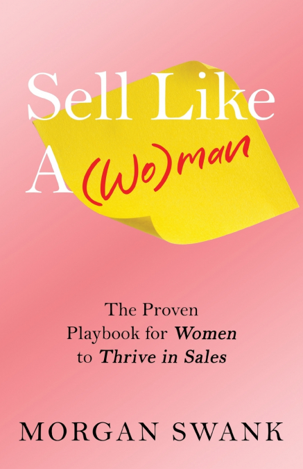 Sell Like A Woman