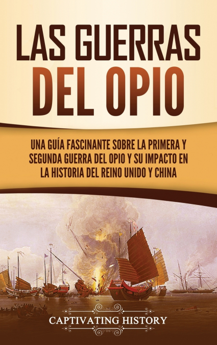 Las guerras del Opio