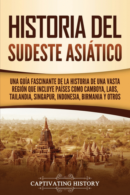 Historia del Sudeste Asiático