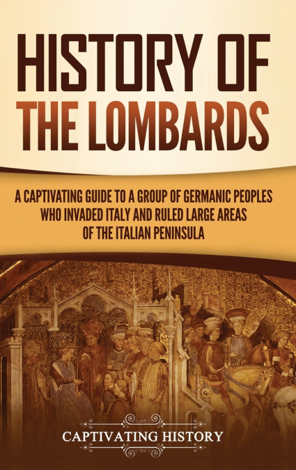 History of the Lombards