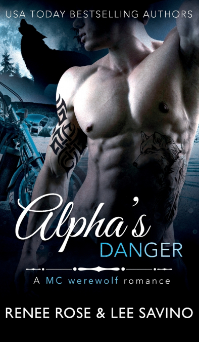 Alpha’s Danger