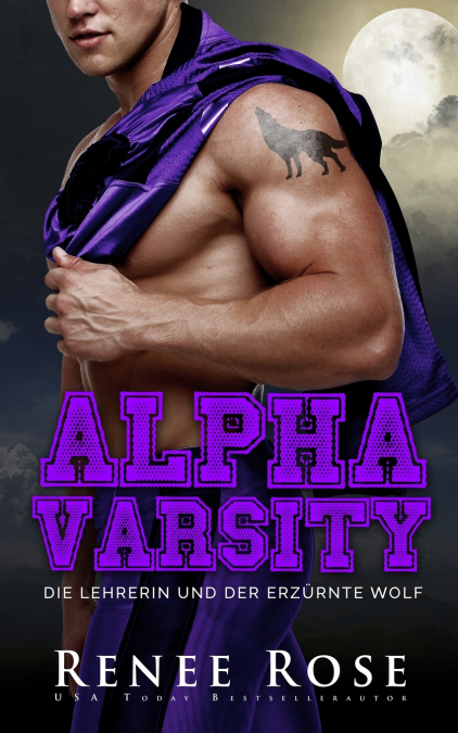 Alpha Varsity - Die Lehrerin und der erzürnte Wolf