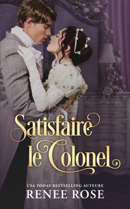 Satisfaire le Colonel