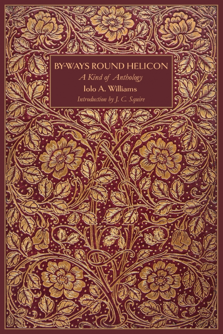 By-Ways Round Helicon, A Kind of Anthology