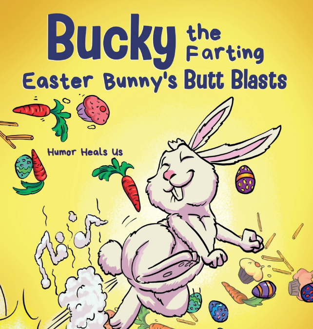 Bucky the Farting Easter Bunny’s Butt Blasts