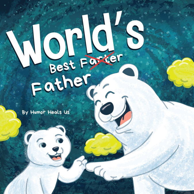 World’s Best Father