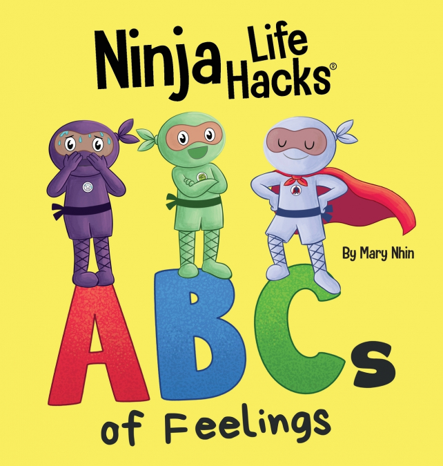 Ninja Life Hacks ABCs of Feelings