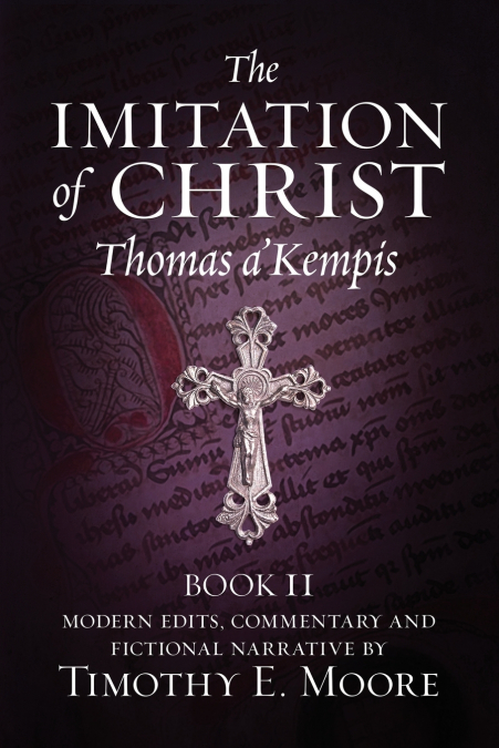 The Imitation of Christ, Book II