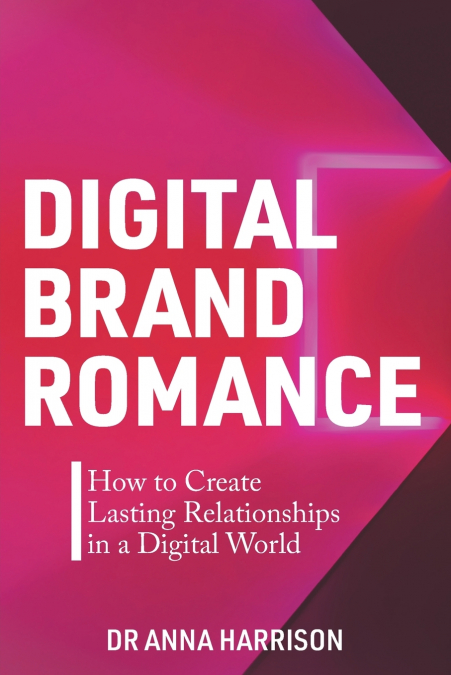 Digital Brand Romance