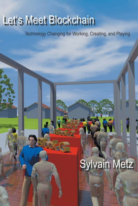 Let’s Meet Blockchain