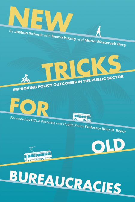 New Tricks for Old Bureaucracies