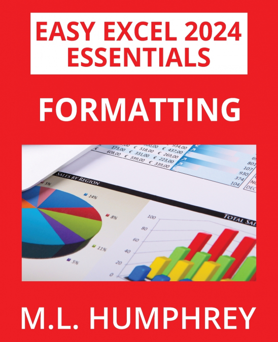 Excel 2024 Formatting