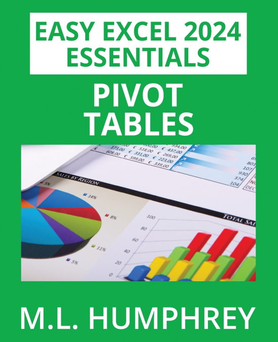 Excel 2024 Pivot Tables