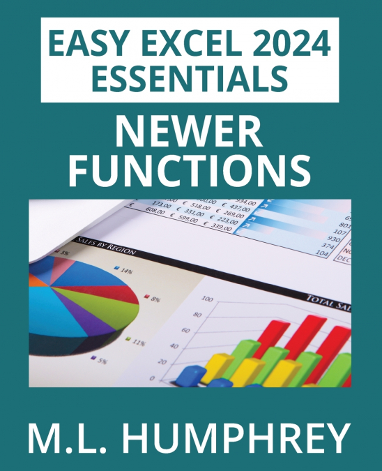 Excel 2024 Newer Functions