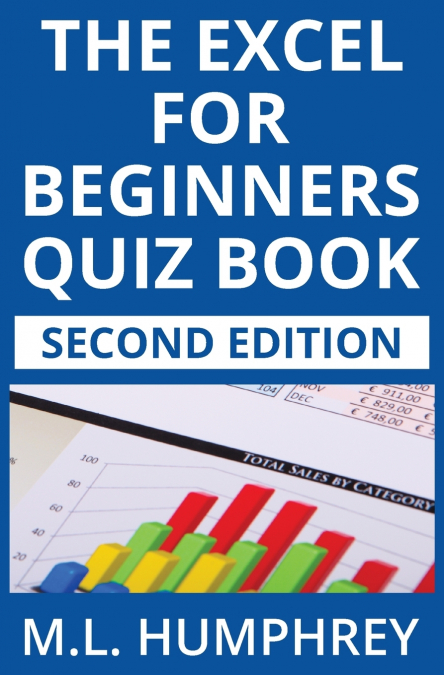 The Excel for Beginners Quiz Book