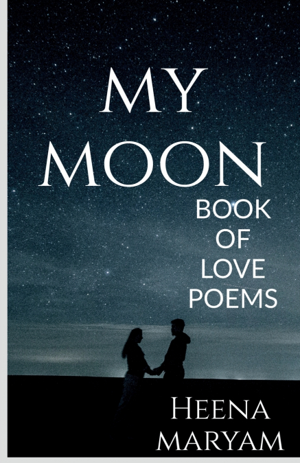 MY MOON