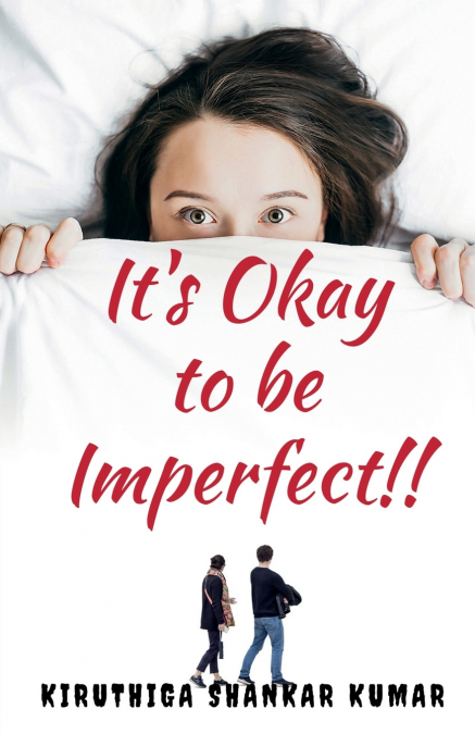 It’s okay to be Imperfect