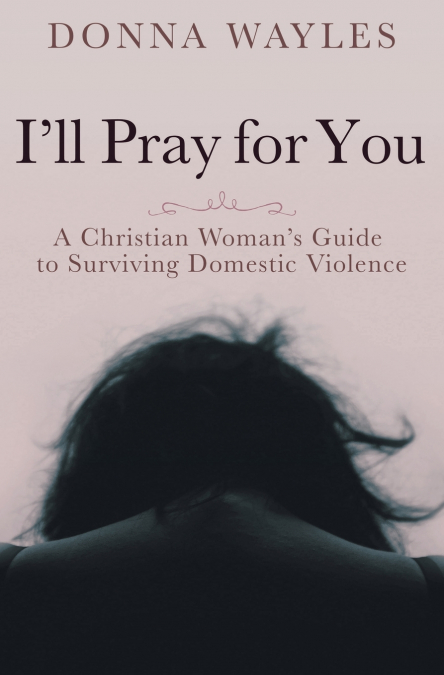 I’ll Pray for You