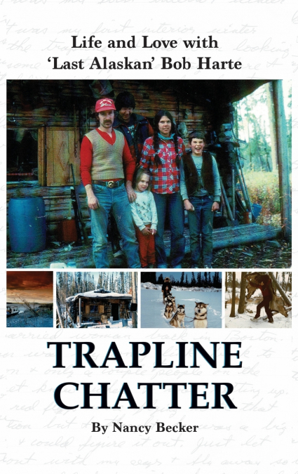 Trapline Chatter