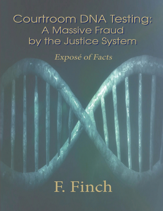 Courtroom DNA Testing