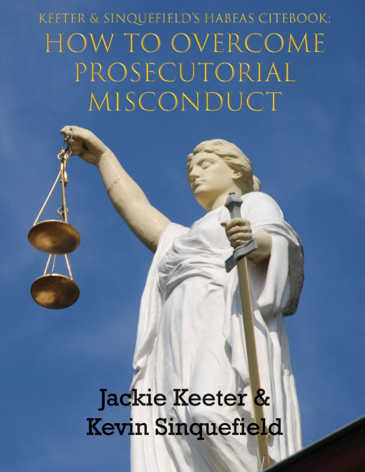 Keeter & Sinquefield’s Habeas Cite Book