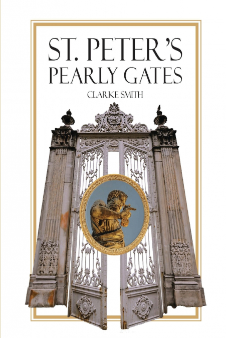 Saint Peter’s Pearly Gates