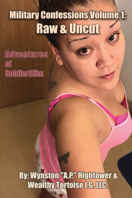 Military Confessions  Volume 1