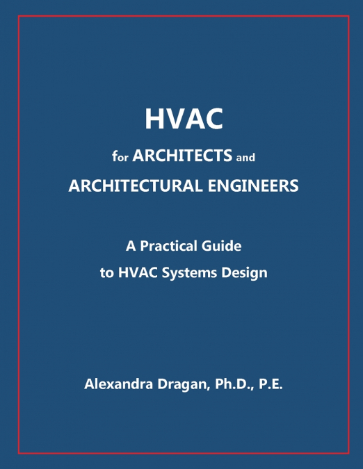 HVAC for ARCHITECTS and ARCHITECTURAL ENGINEERS