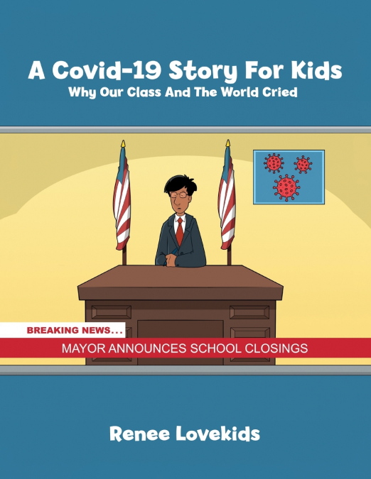 A Covid-19 Story For Kids