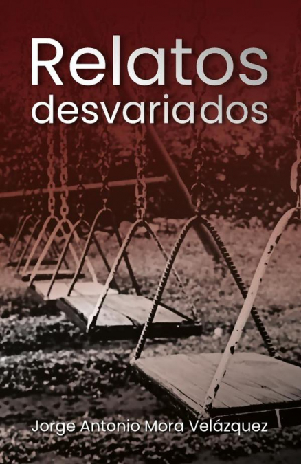 Relatos desvariados