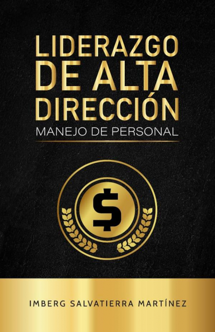 Liderazgo de alta dirección