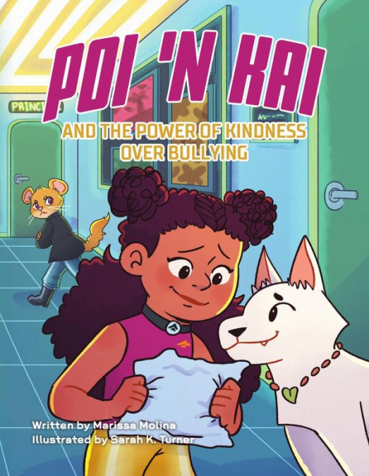 Poi ’n Kai and the Power of Kindness over Bullying