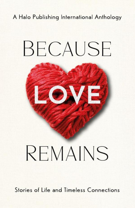 Because Love Remains