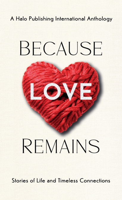 Because Love Remains